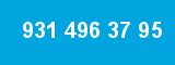 931 496 37 95